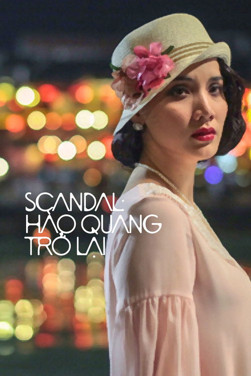 Scandal: Hào Quang Trở Lại (2014) poster