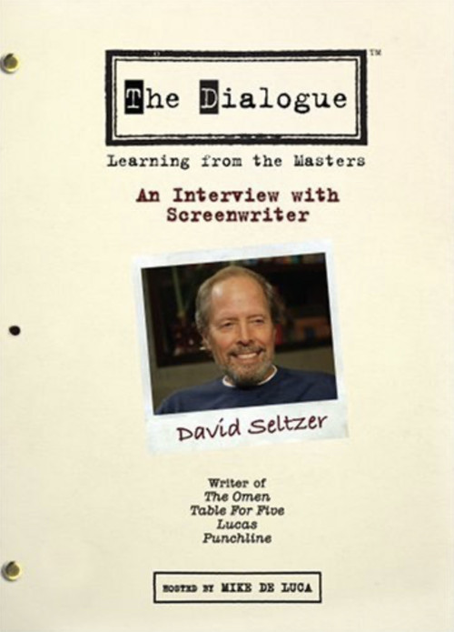 The Dialogue: An Interview with Screenwriter David Seltzer (2007) poster