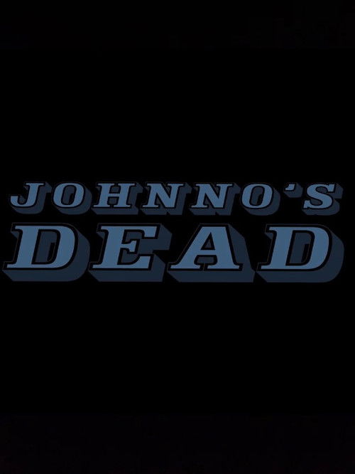 Johnno's Dead (2016) poster