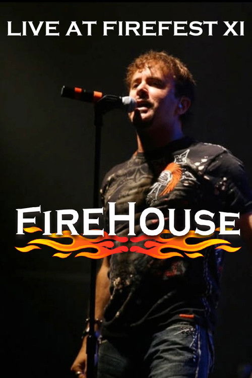 Firehouse: Live At Firefest XI (2014) poster