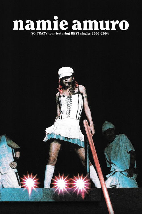 Namie Amuro SO CRAZY tour featuring BEST singles 2003–2004 (2004) poster