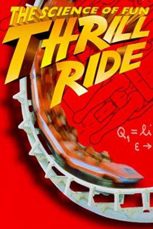 Thrill Ride: The Science of Fun (1997) poster