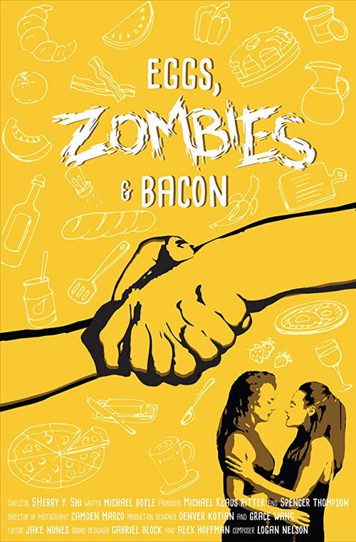 Eggs, Zombies, and Bacon (2017) poster