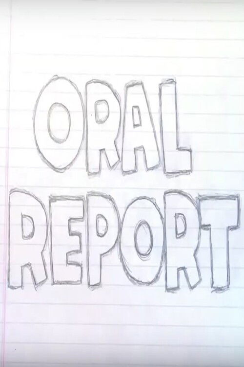 Oral Report (2009) poster