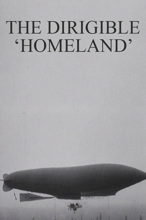 The Dirigible 'Homeland' (1906) poster