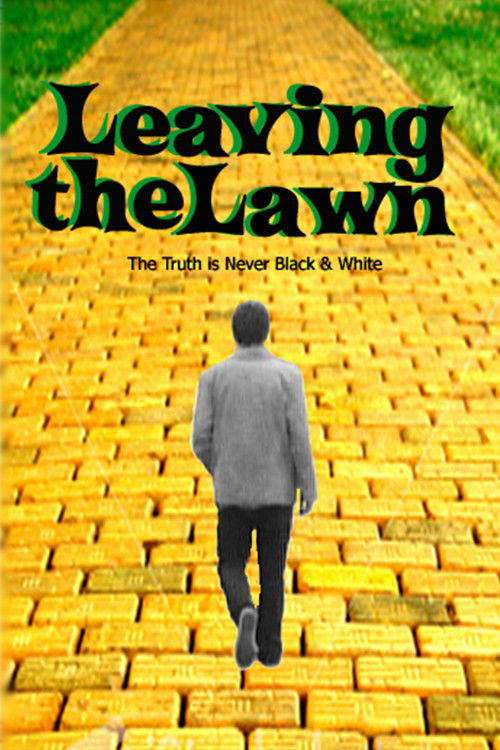 Leaving the Lawn (2010) poster