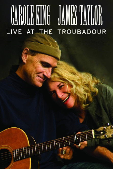 Carole King & James Taylor | Live at the Troubadour (2010) poster