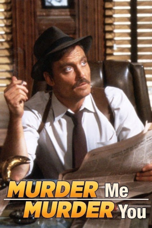 Murder Me, Murder You (1983) poster