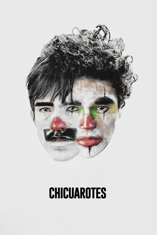 Chicuarotes (2019) poster