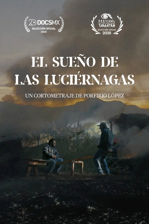 El sueño de las luciérnagas (2025) poster