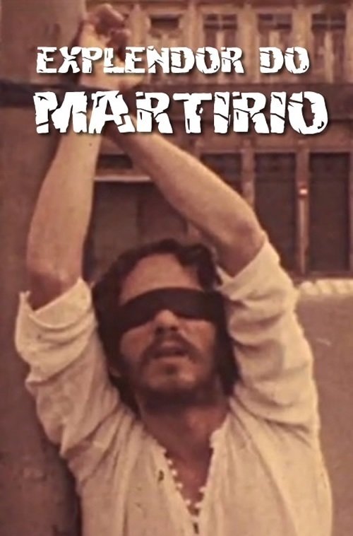 Esplendor do Martírio (1974) poster