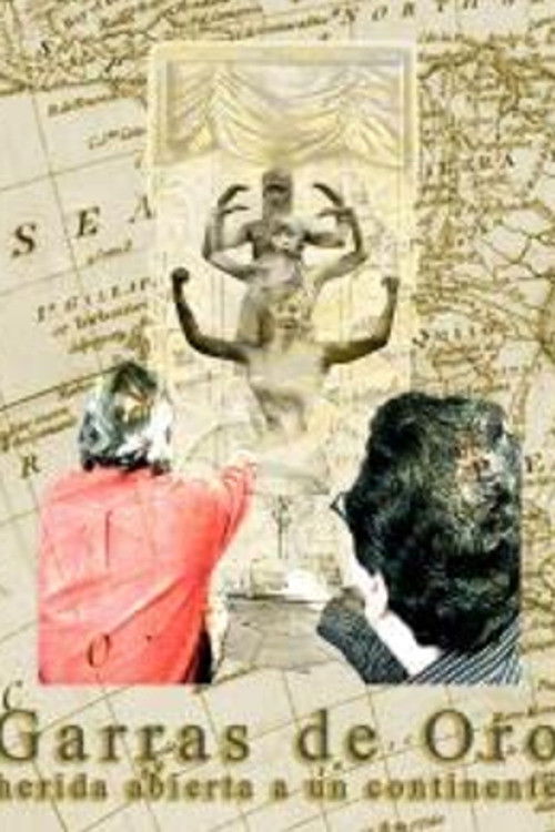 Garras de Oro: Herida Abierta en un Continente (2014) poster