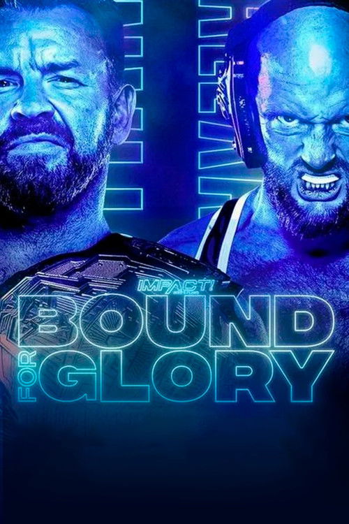IMPACT Wrestling: Bound For Glory 2021 (2021) poster