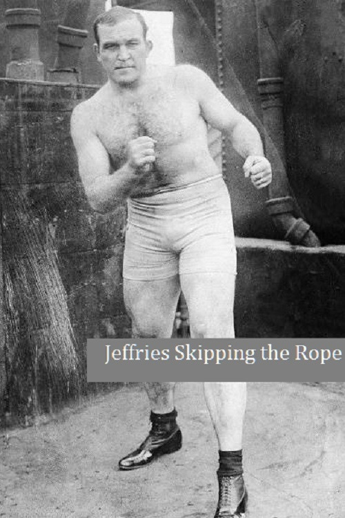 Jeffries Skipping the Rope (1901) poster