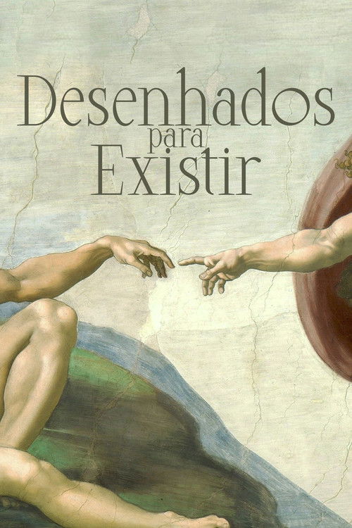 Desenhados para Existir (2025) poster