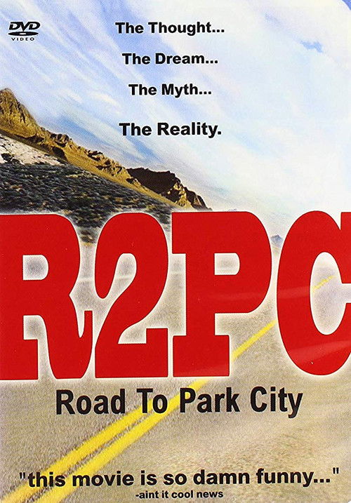 R2PC: Road to Park City (2000) poster
