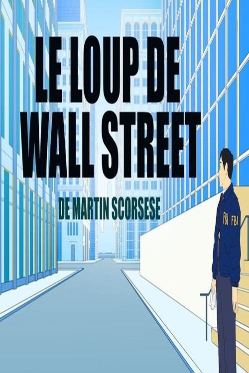 Short Cuts : Le loup de Wall Street de Martin Scorsese (2024) poster