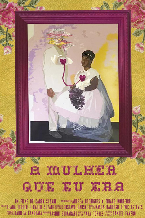 A Mulher que Eu Era (2019) poster