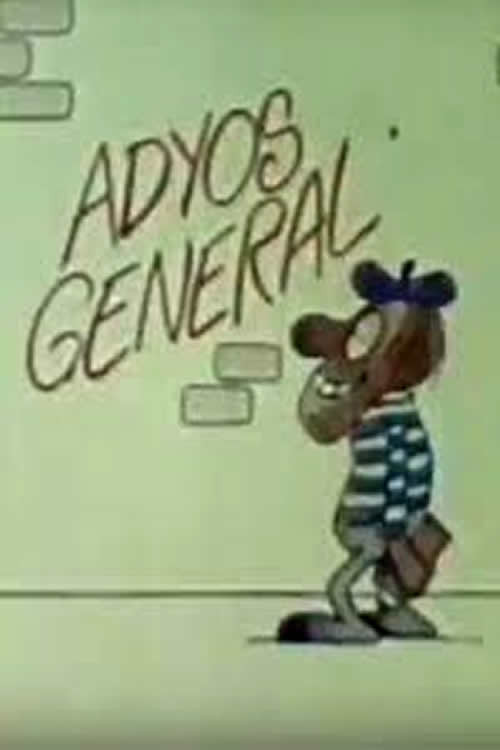 Adyós, General (1986) poster