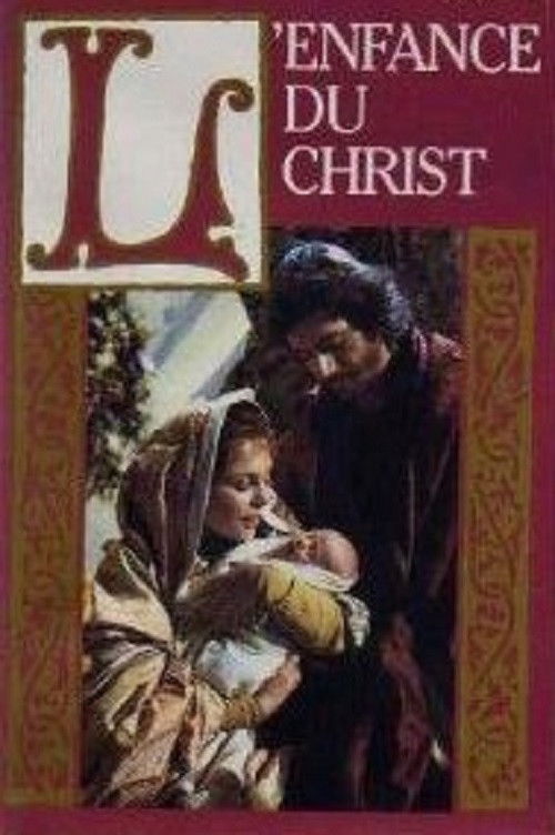 L'Enfance du Christ (1985) poster