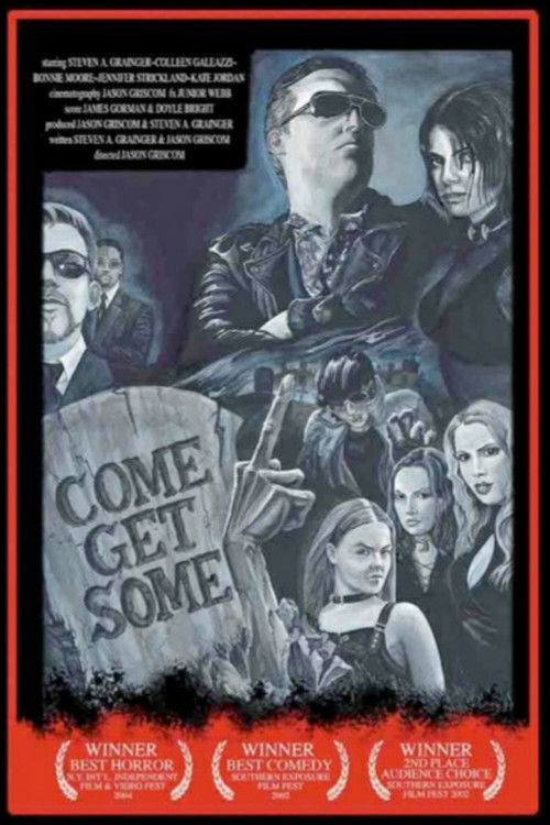 Come Get Some! (2003) poster
