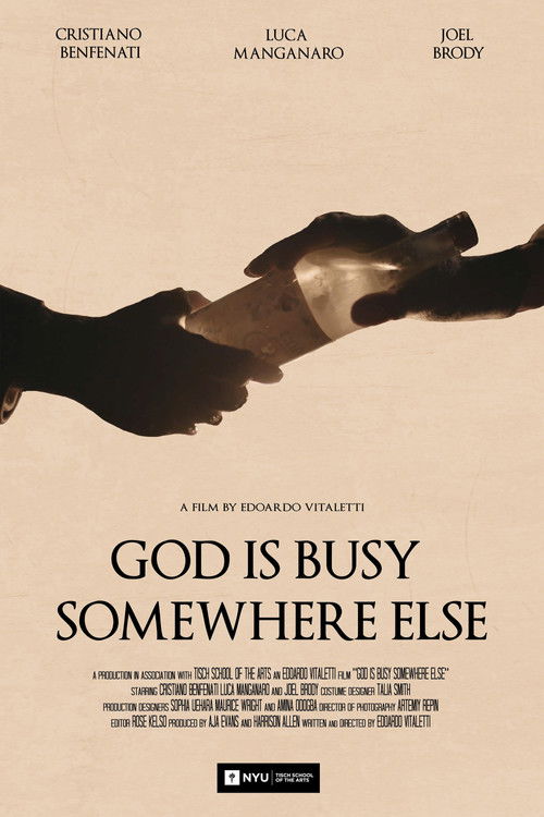 God Is Busy Somewhere Else (2018) poster