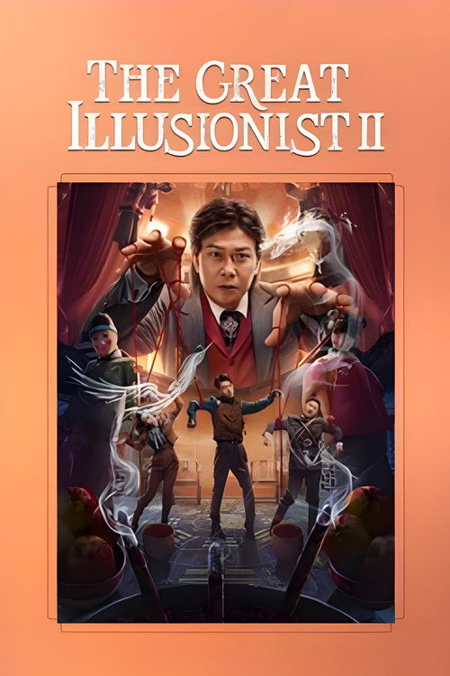 The Great Illusionist 2 (2022) poster
