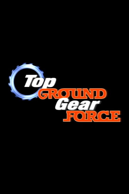 Top Ground Gear Force (2008) poster