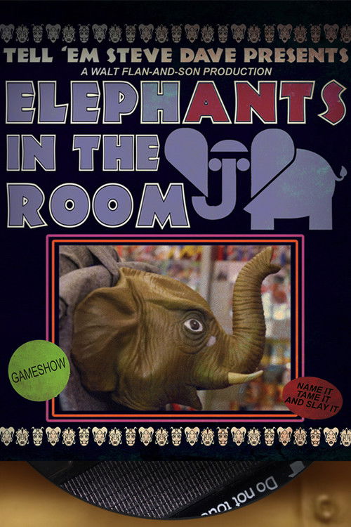 Tell 'Em Steve Dave Presents: ElephANTS in the Room (2018) poster