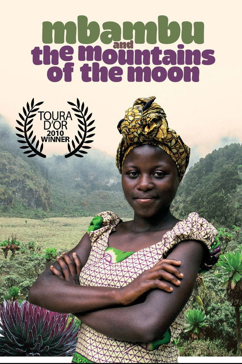 Mbambu and the Mountains of the Moon (2010) poster