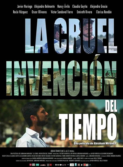 La cruel invención del tiempo (2018) poster