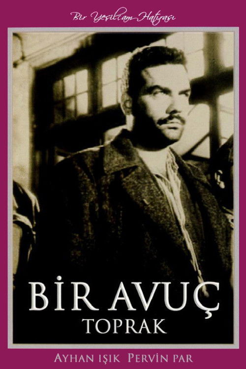 Bir Avuç Toprak (1957) poster