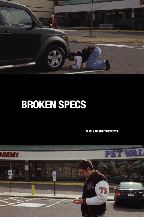 Broken Specs (2012) poster