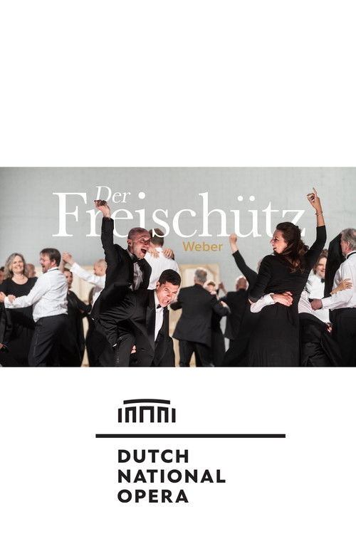 Der Freischütz - WEBER (2022) poster