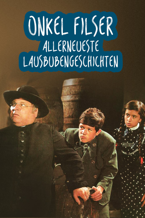 Onkel Filser - Allerneueste Lausbubengeschichten (1966) poster