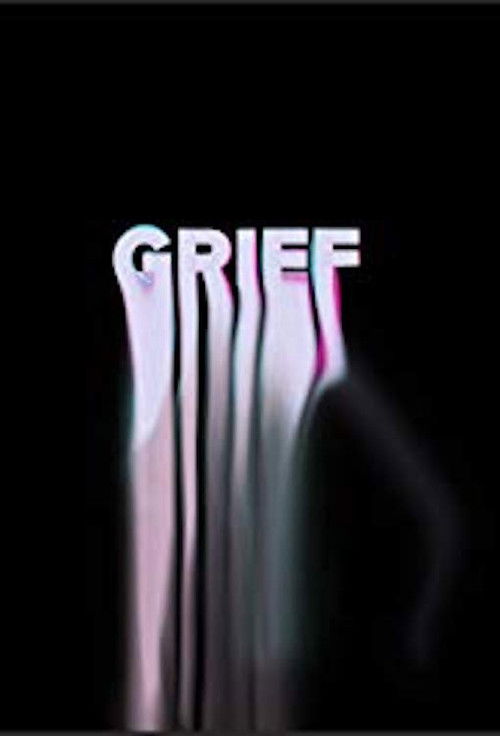 Grief (2019) poster