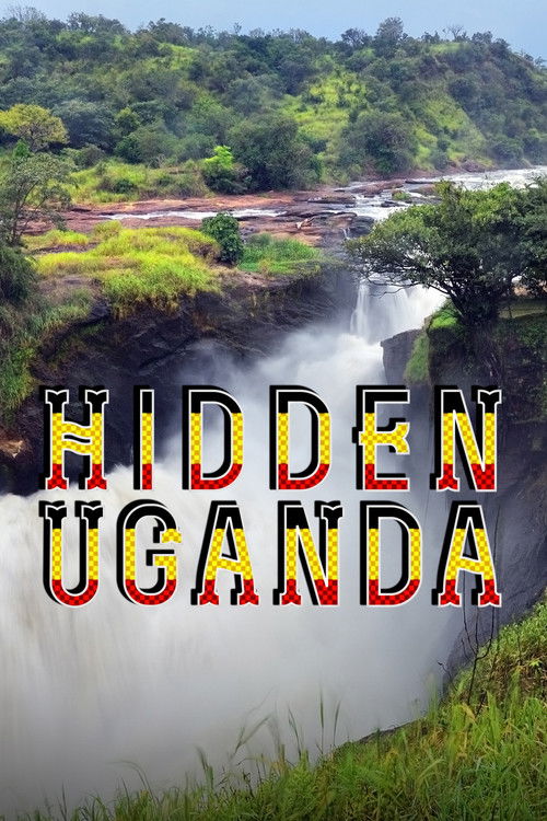 Hidden Uganda (2025) poster