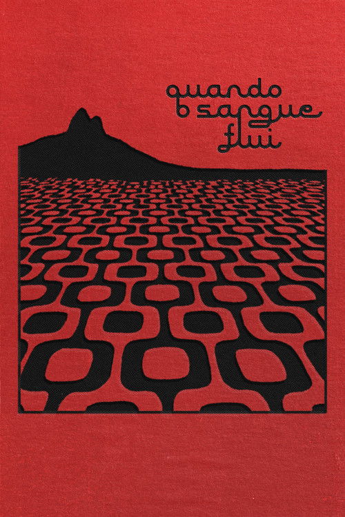 Quando o Sangue Flui (2025) poster