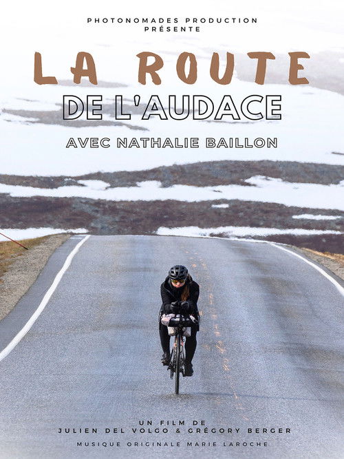 La Route de l'Audace (2023) poster