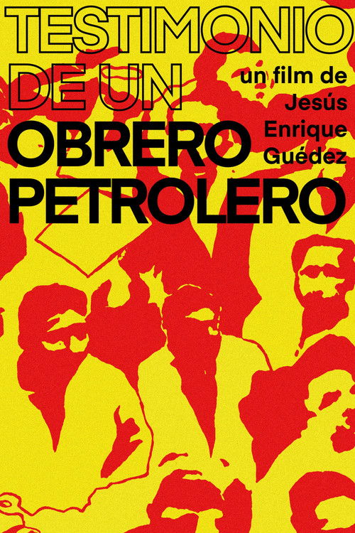 Testimonio de un obrero petrolero (1978) poster