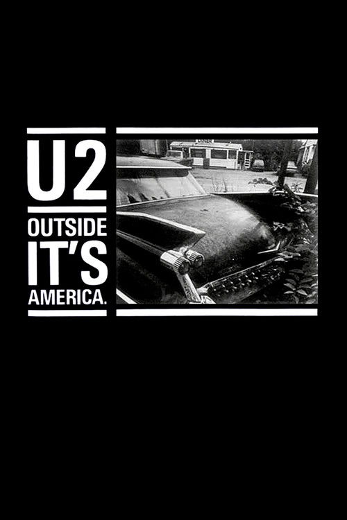 U2: Outside It's America (1987) poster