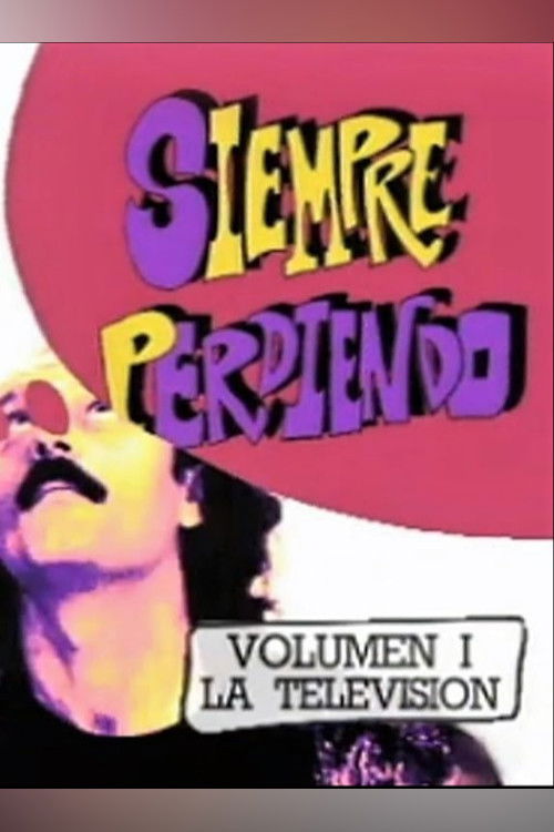 Faemino y Cansado: Siempre Perdiendo (1993) poster