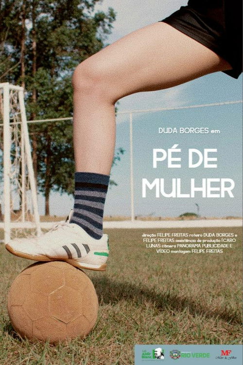Pé de Mulher (2022) poster