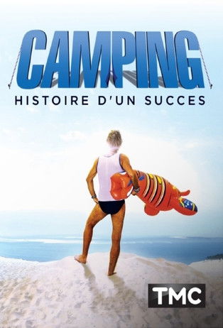 Camping : Histoire d'un succès (2021) poster