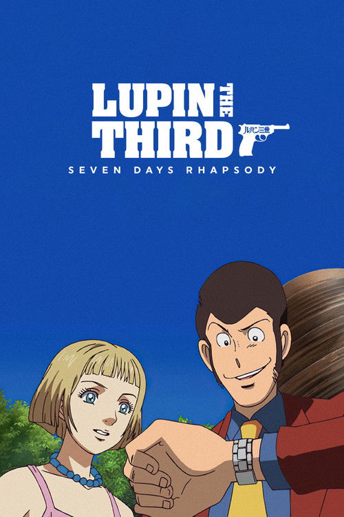 ルパン三世 セブンデイズ・ラプソディ (2006) poster