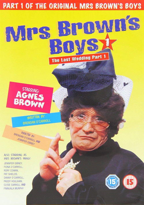 Mrs. Brown's Boys: The Last Wedding - Part 1 (2002) poster