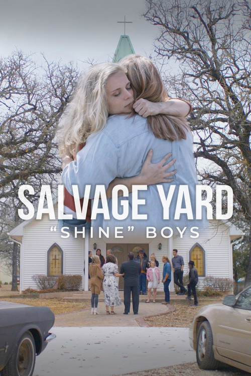 Salvage Yard "Shine" Boys (2021) poster