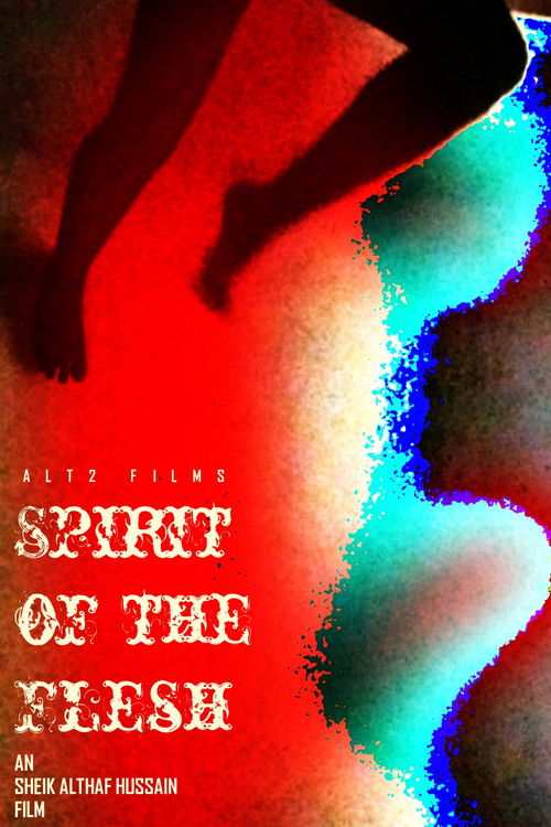Spirit of the Flesh (2025) poster