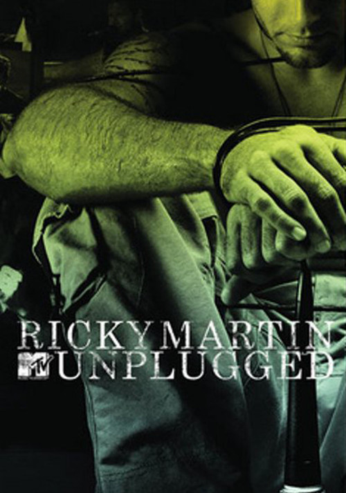 Ricky Martin - MTV Unplugged (2006) poster