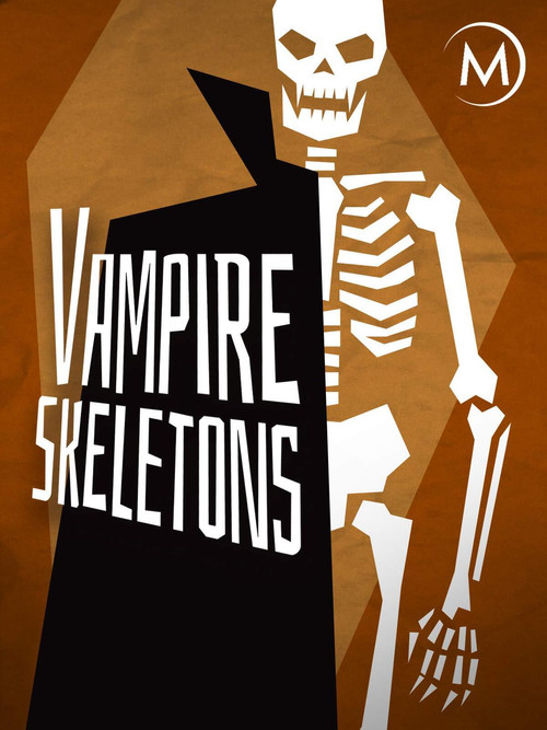 Vampire Skeletons (2011) poster
